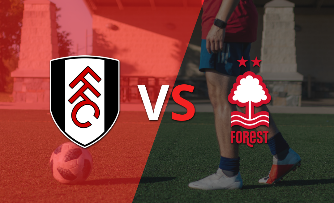 Con un empate entre Fulham y Nottingham Forest empieza el segundo tiempo del juego