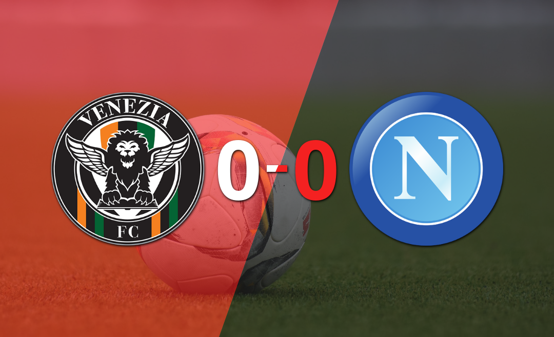 Cero a cero terminó el partido entre Venezia y Napoli